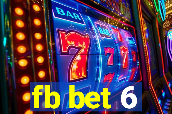 fb bet 6